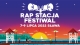 Rap Stacja Festiwal 2022. Line-up, godziny, bilety, parking