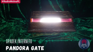 Upadek Internetu Pandora Gate