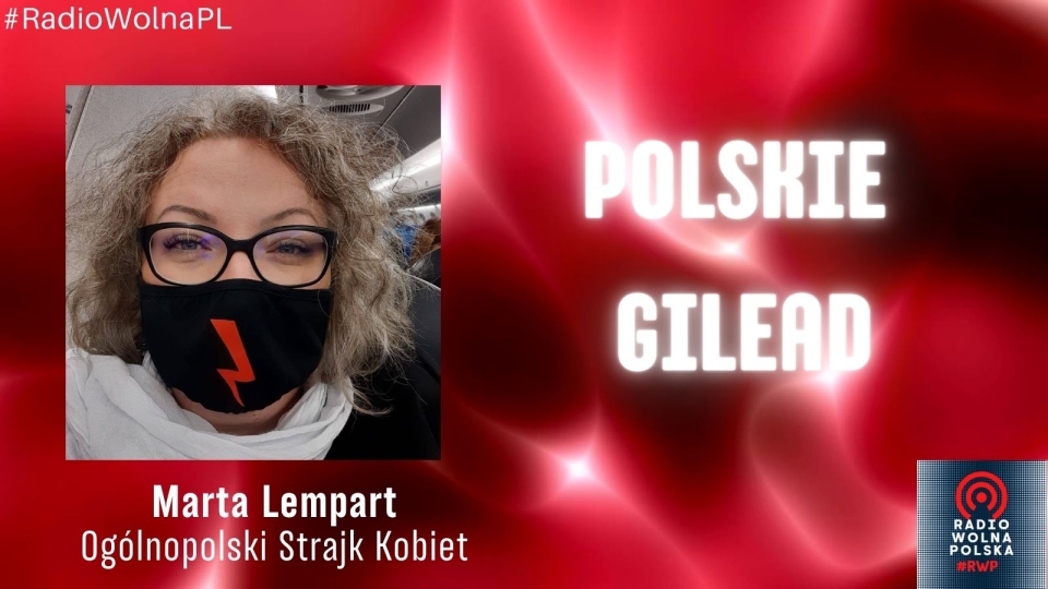 MY POLACY! Polskie Gilead - Marta Lempart