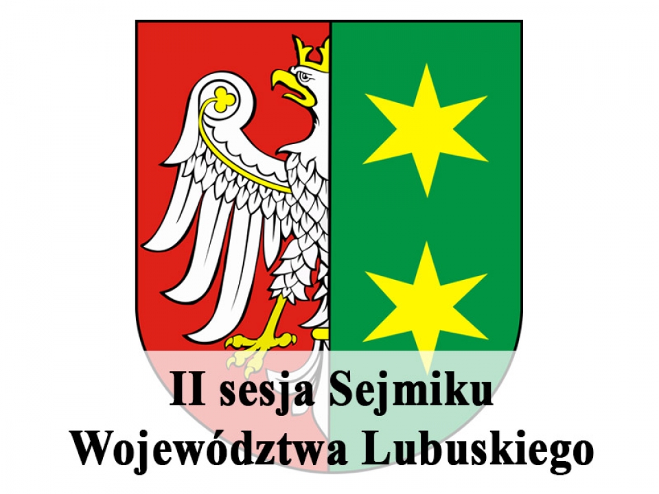 II sesja Sejmiku Województwa Lubuskiego