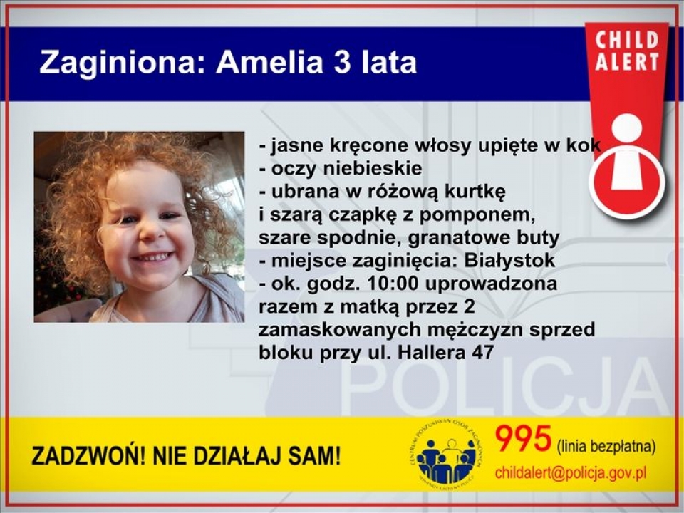 CHILD ALERT - Trwają poszukiwania 3-letniej Amelki oraz jej matki