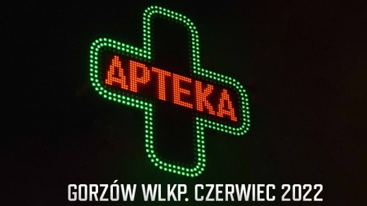 Dyżury aptek w Gorzowie Wlkp. Apteki dyżurne czerwiec 2022