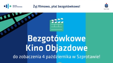 Bezgotówkowe Kino Objazdowe przyjeżdża do Szprotawy