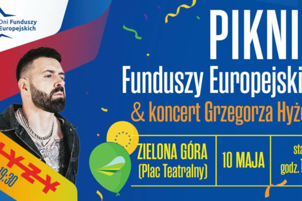 Grzegorz Hyży wystąpi w Zielonej Górze. Piknik Funduszy Europejskich Grzegorz Hyży Zielona Góra - Plac Teatralny Zielona Góra