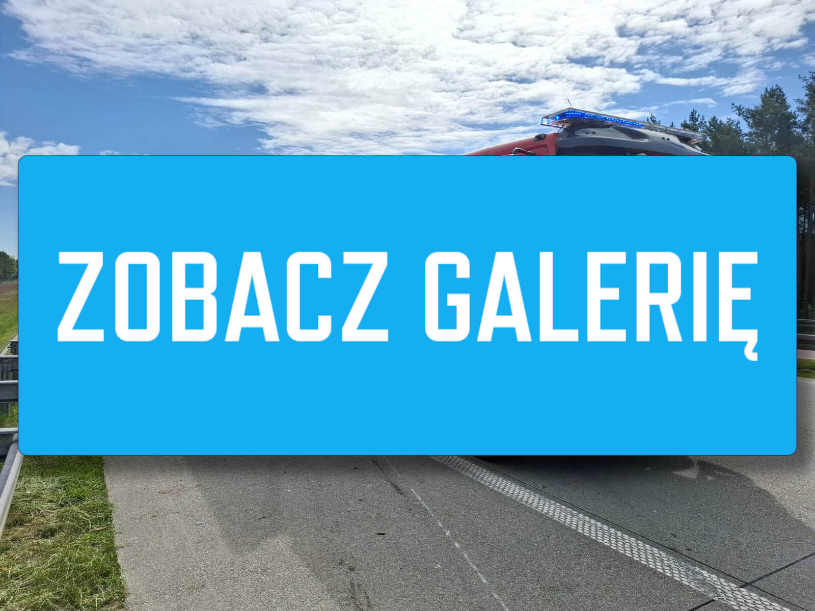Wypadek na A2 - Wypadek Słubice