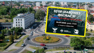 Protest Zielona Góra - Nielegalni imigranci