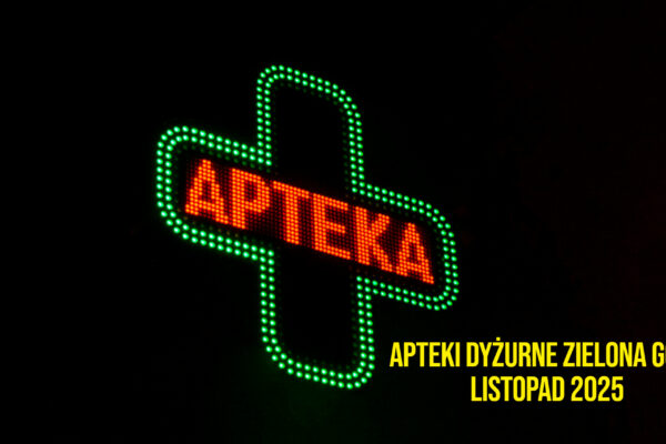 Apteka dyżurna Zielona Góra - dyżury aptek listopad 2025