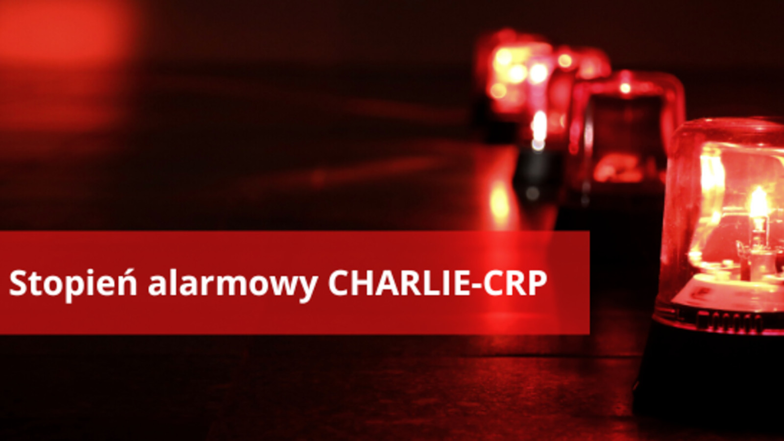 stopień CHARLIE-CRP - stopnie alarmowe w Polsce