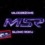 Młodzieżowe Słowo Roku 2025 - lista finalistów MSR 2025 głosowanie