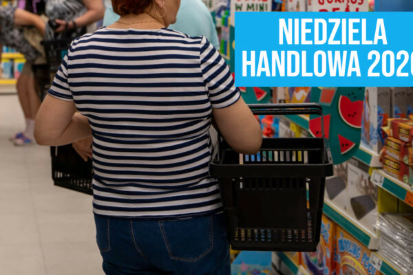 niedziele handlowe 2026 - kiedy niedziela handlowa 2026