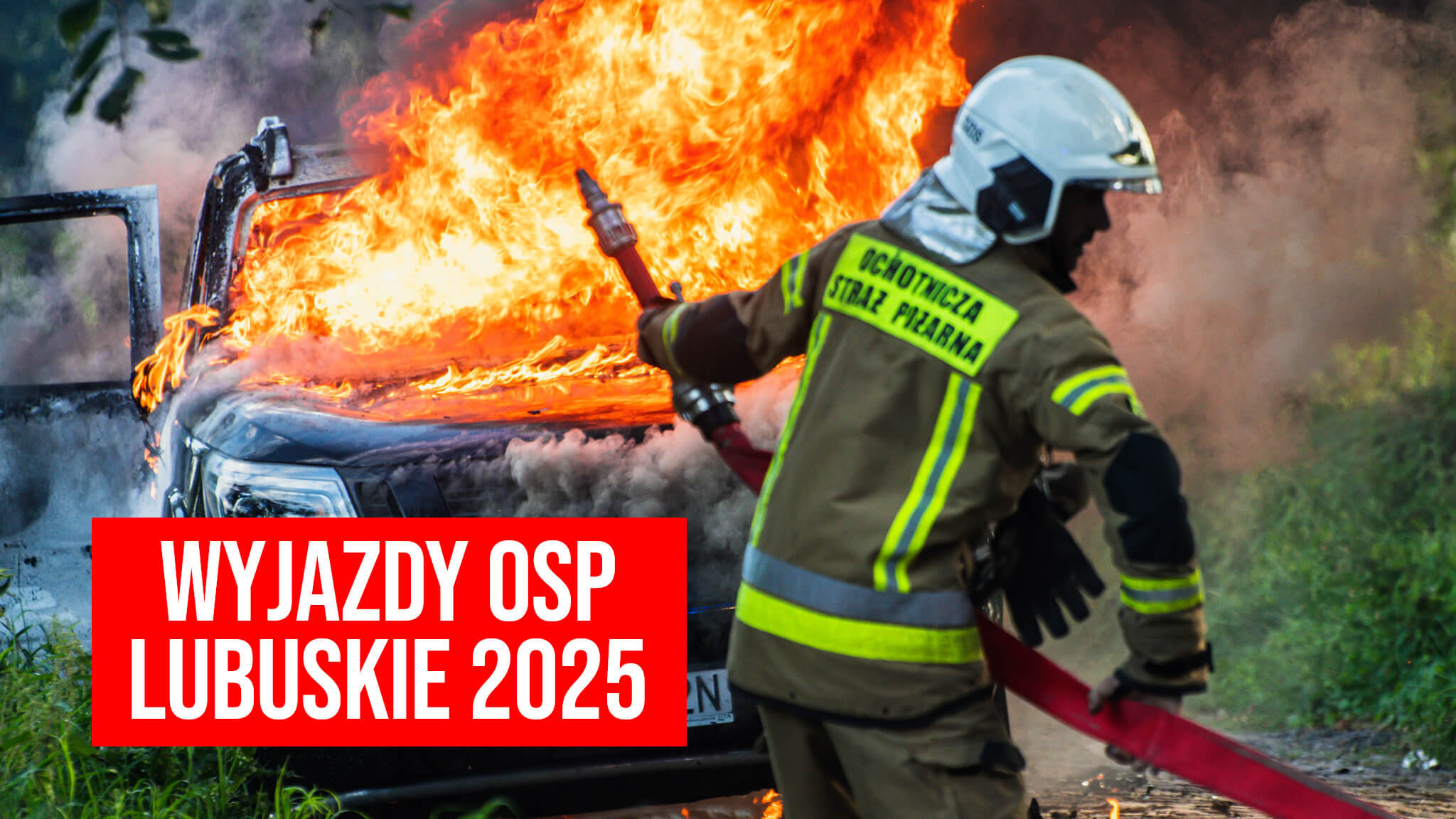 Wyjazdy OSP Lubuskie 2025 - statystyki interwencji OSP