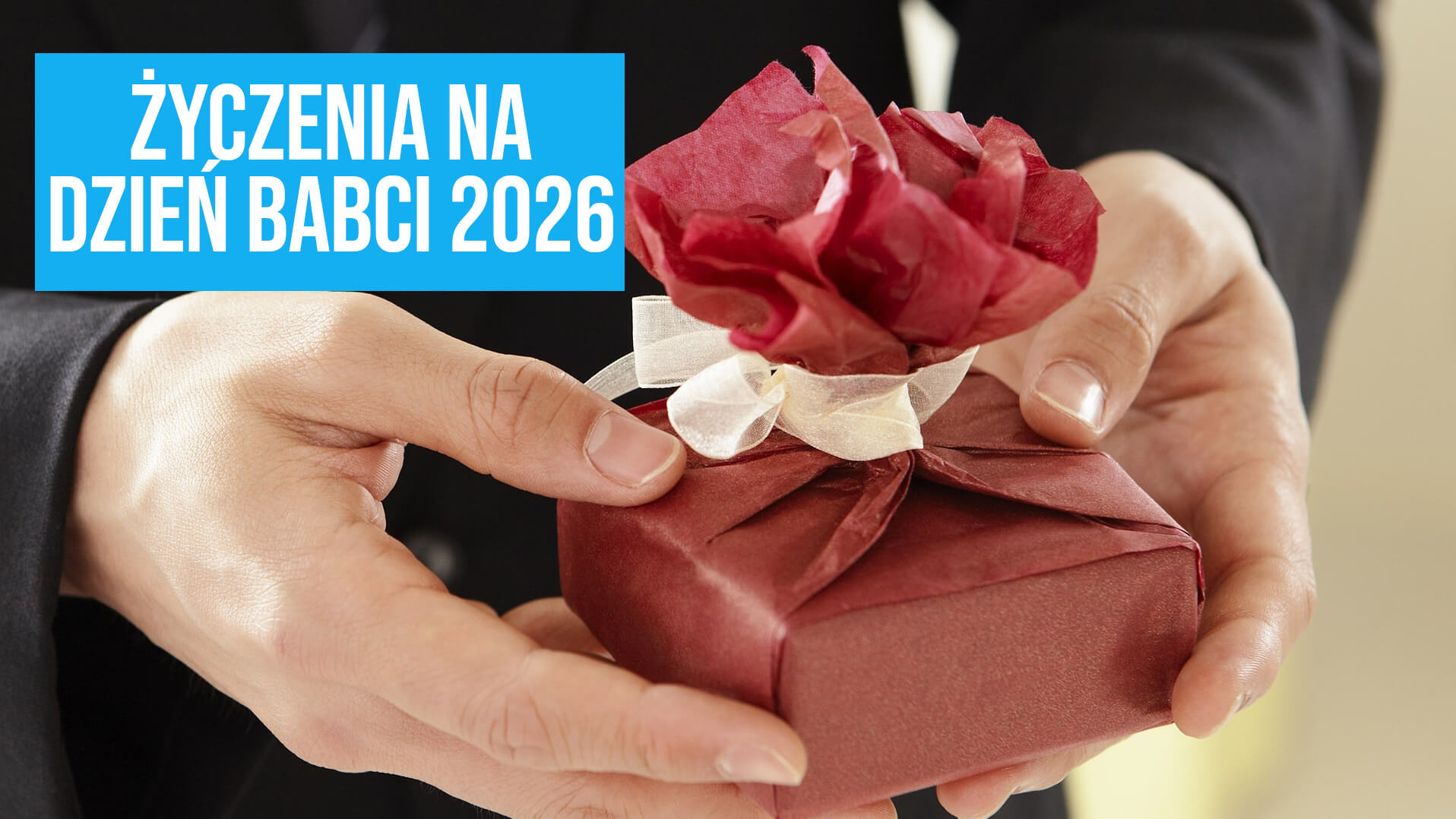 życzenia na dzień babci - dzień babci dziś