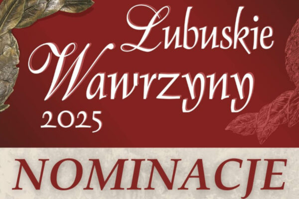 Lubuskie Wawrzyny 2025 - Lubuski Wawrzyn Literacki Naukowy Dziennikarski